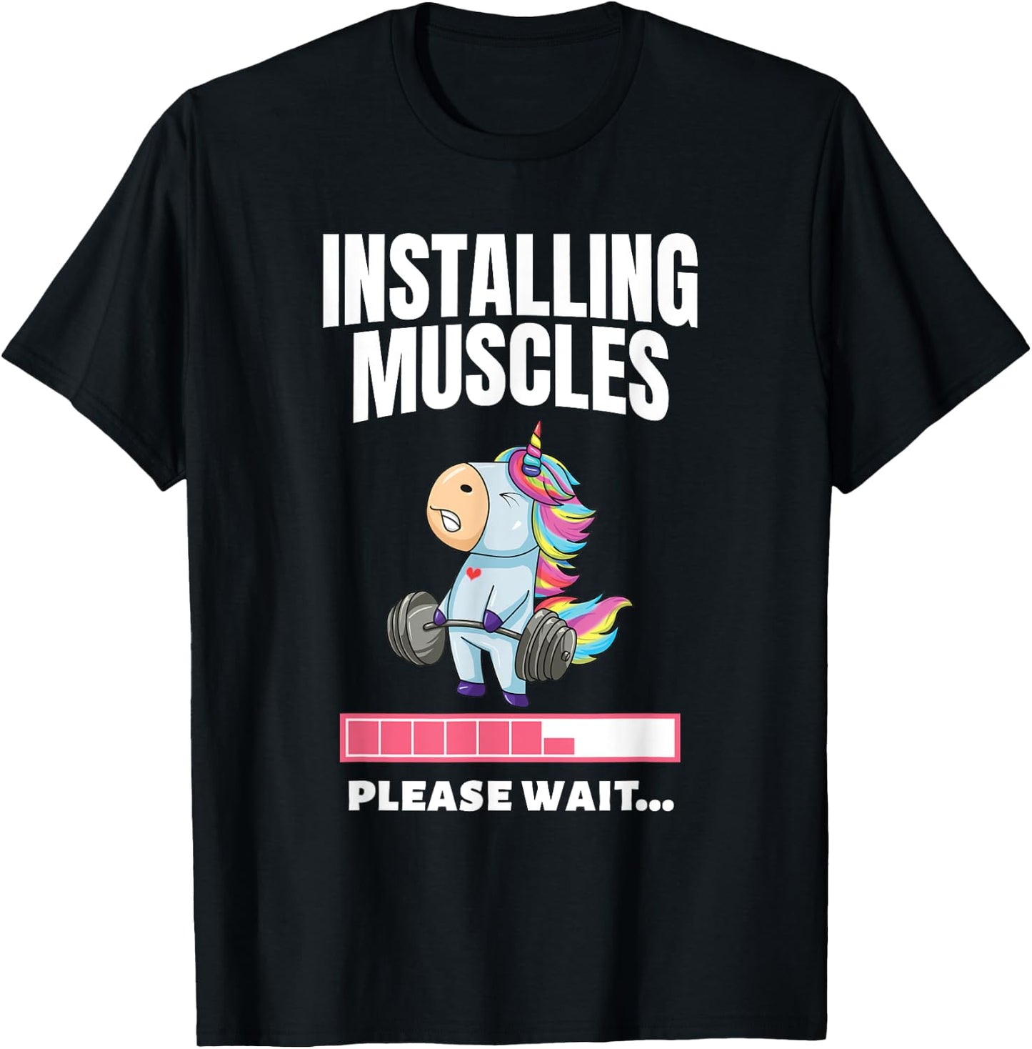 Installing Muscles Unicorn Weight Lifting Fitness Motivation T-Shirt - T-Shirt | Black