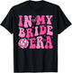 In My Bride Era Bridesmaid Bride Squad Disco Bachelorette T-Shirt - T-Shirt | Black