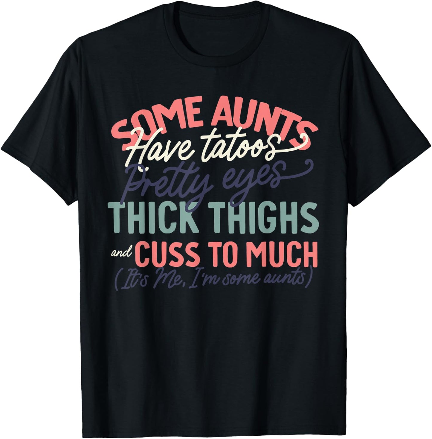 Best Cool Tia Aunt Auntie Some Aunts have tatoos T-Shirt - T-Shirt | Black