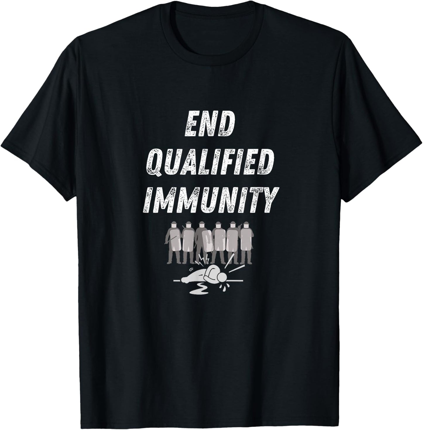 End Qualified Immunity | Anti Police Brutality T-Shirt - T-Shirt | Black