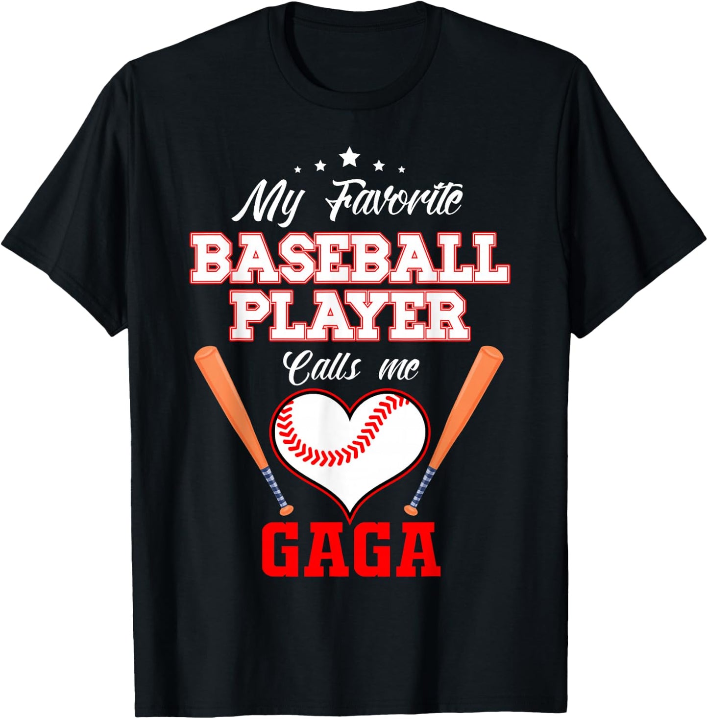 My Favorite Baseball Player Calls Me Gaga Sport Mother's Day T-Shirt - T-Shirt | Black