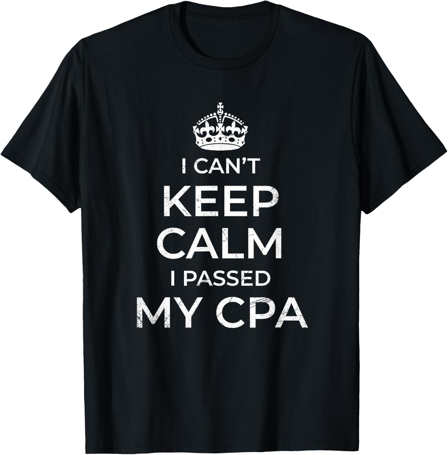 Graduate - CPA Exam Certified T-Shirt - T-Shirt | Black