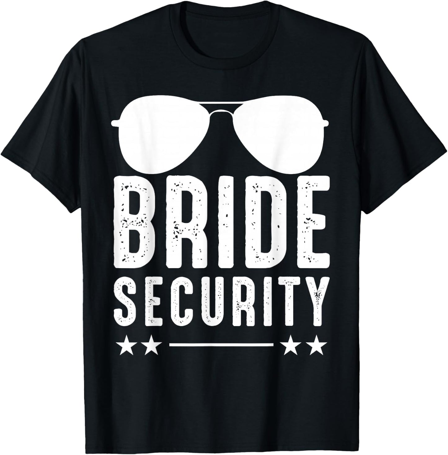 Bride Security Hen Night Sunglasses T-Shirt - T-Shirt | Black