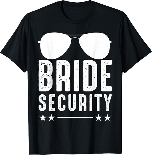 Bride Security Hen Night Sunglasses T-Shirt - T-Shirt | Black