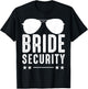 Bride Security Hen Night Sunglasses T-Shirt - T-Shirt | Black