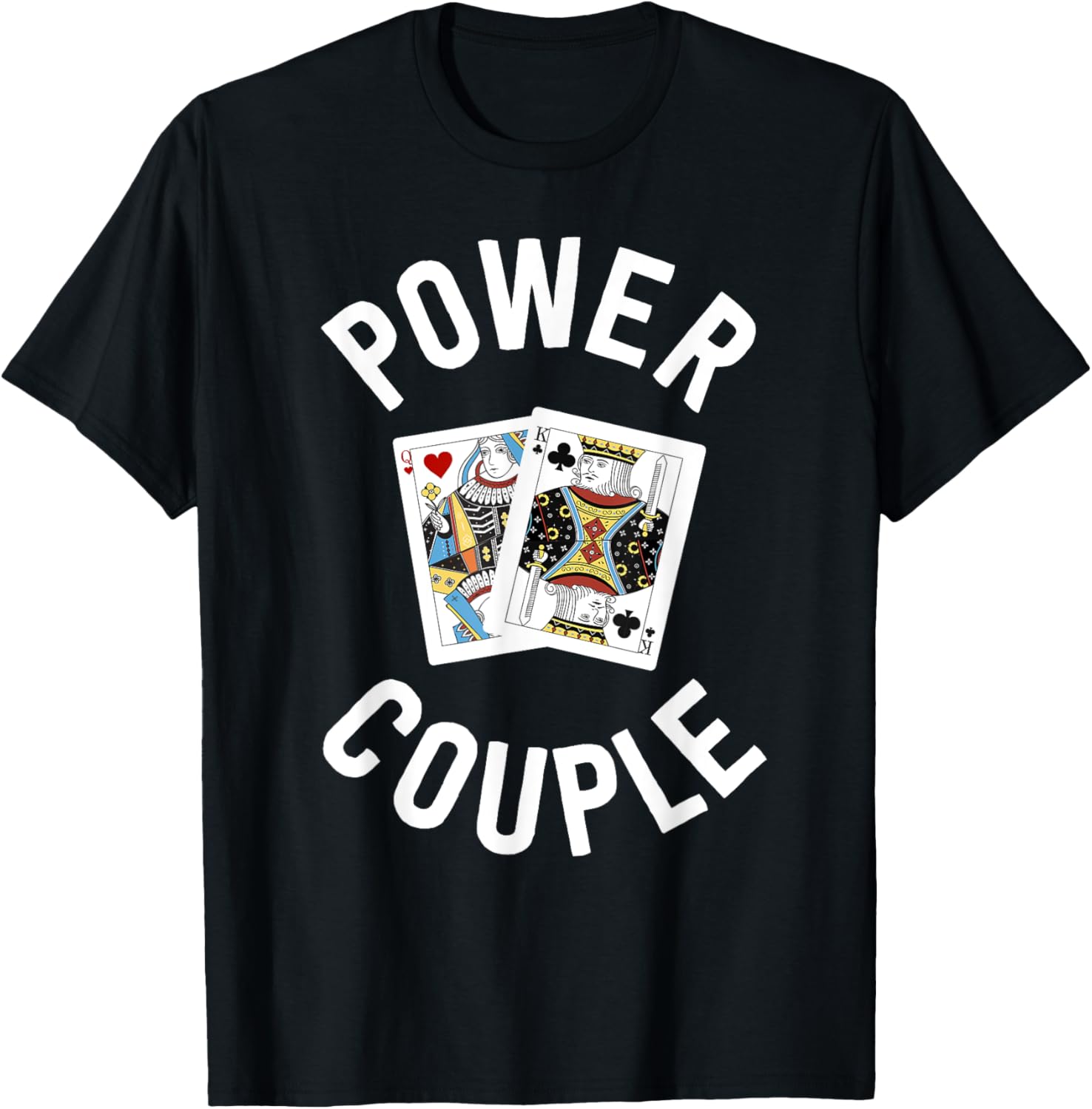 Gifts for Card Players Women Power Couple King Queen T-Shirt - T-Shirt | Black