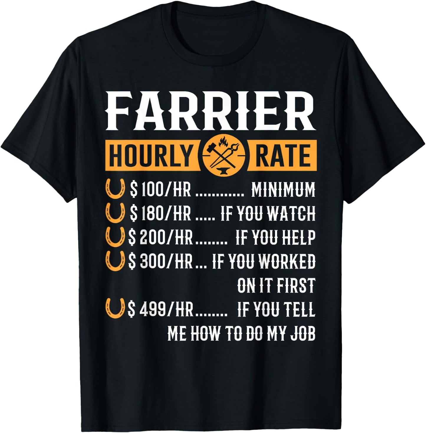 Funny Farrier Gifts - Farrier Hourly Rate T-Shirt - T-Shirt | Black