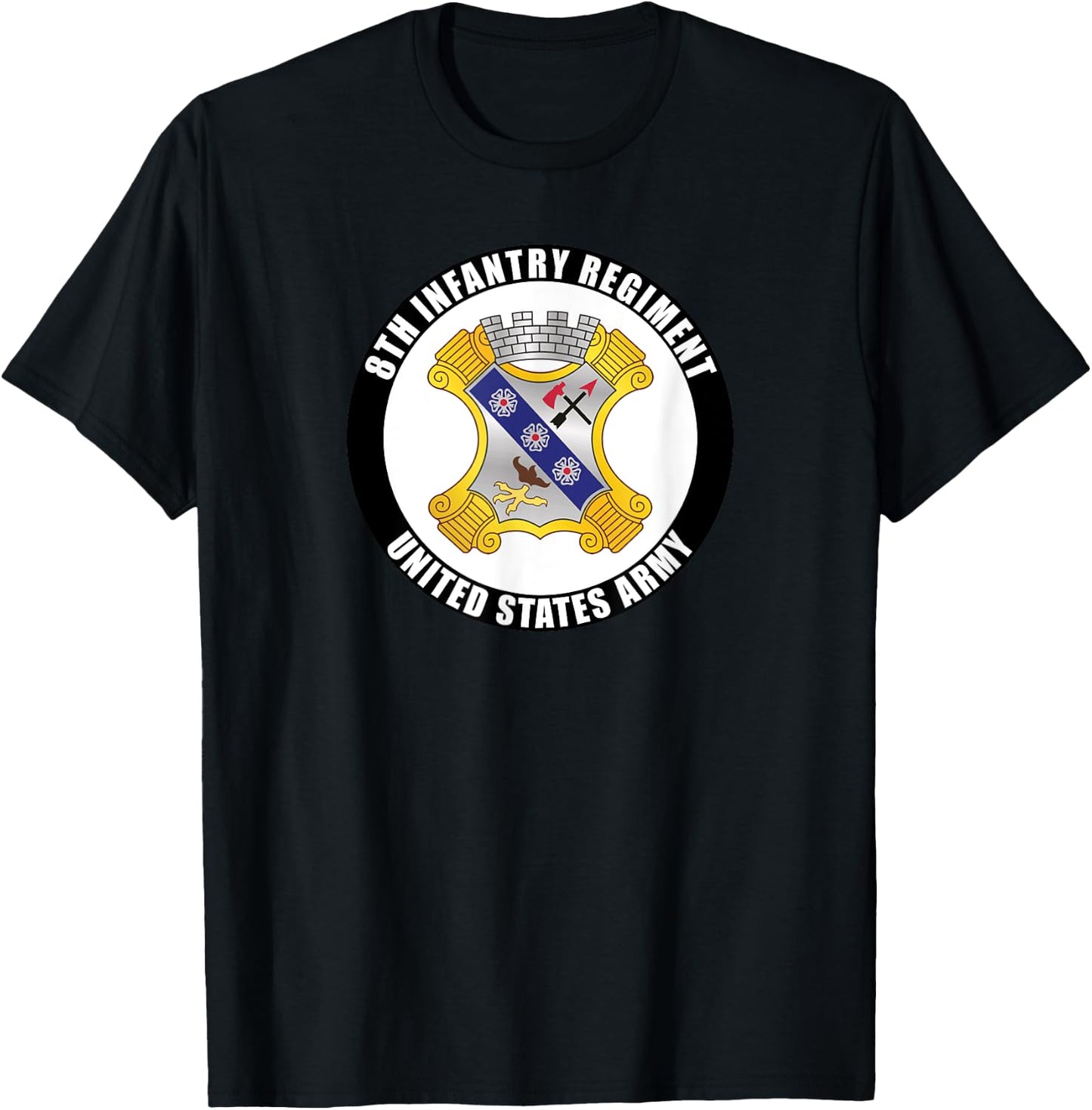 8th Infantry Regiment United States Army Veteran Military T-Shirt - T-Shirt | Black