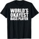 Bass Player: World's Okayest Funny T-Shirt - T-Shirt | Black