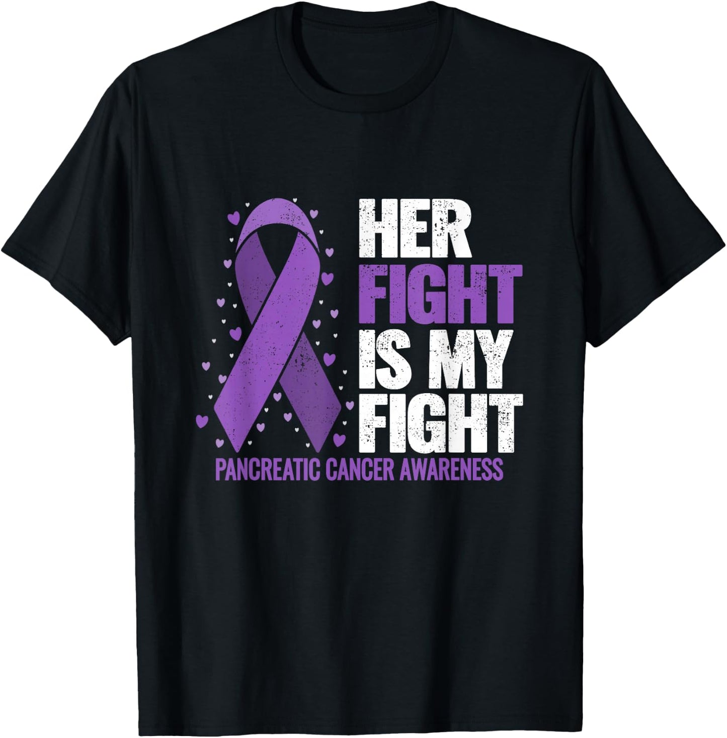 Her Fight is my Fight Pancreatic Cancer Awareness T-Shirt - T-Shirt | Black