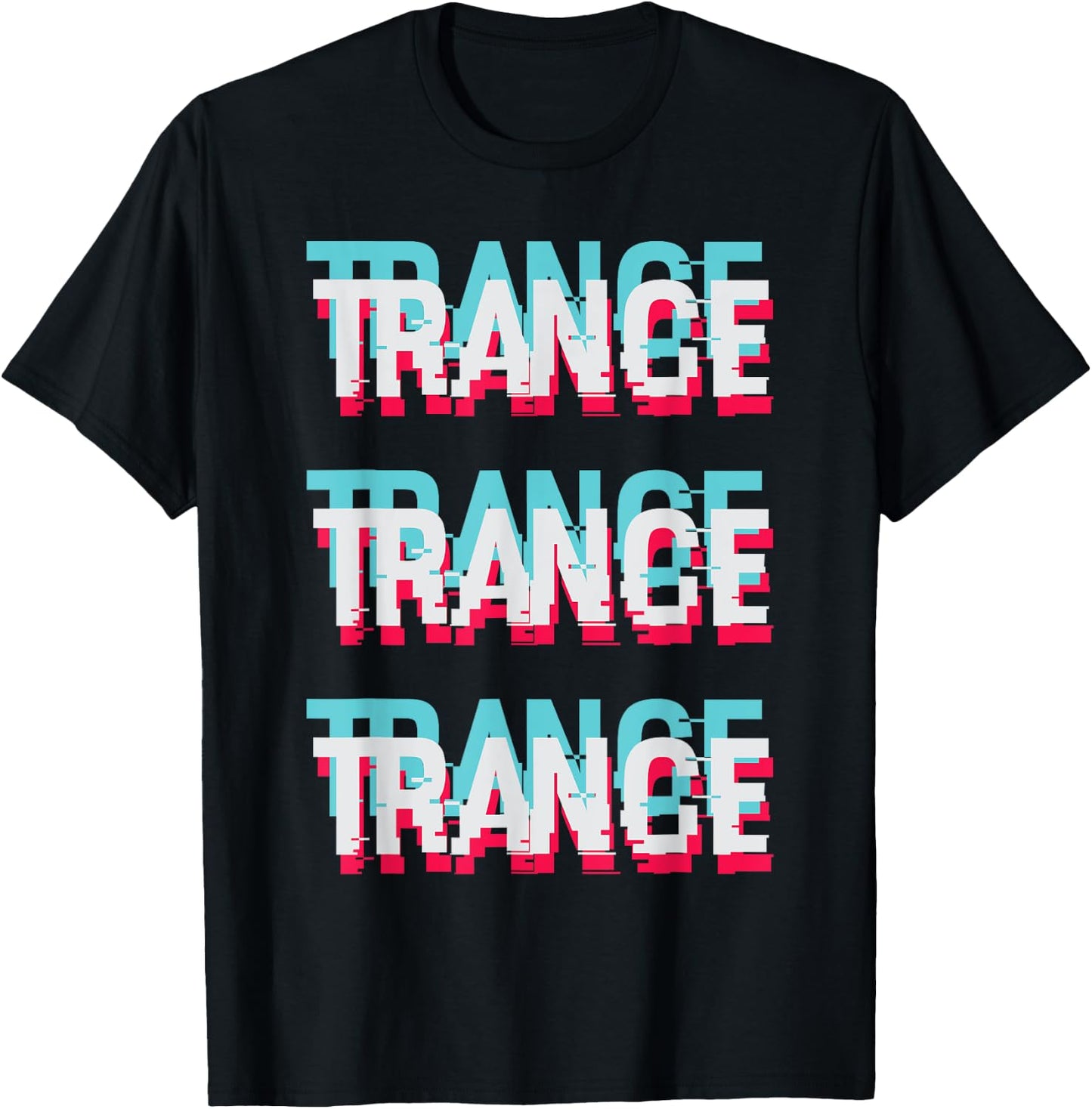 I Love Trance T-Shirt - T-Shirt | Black