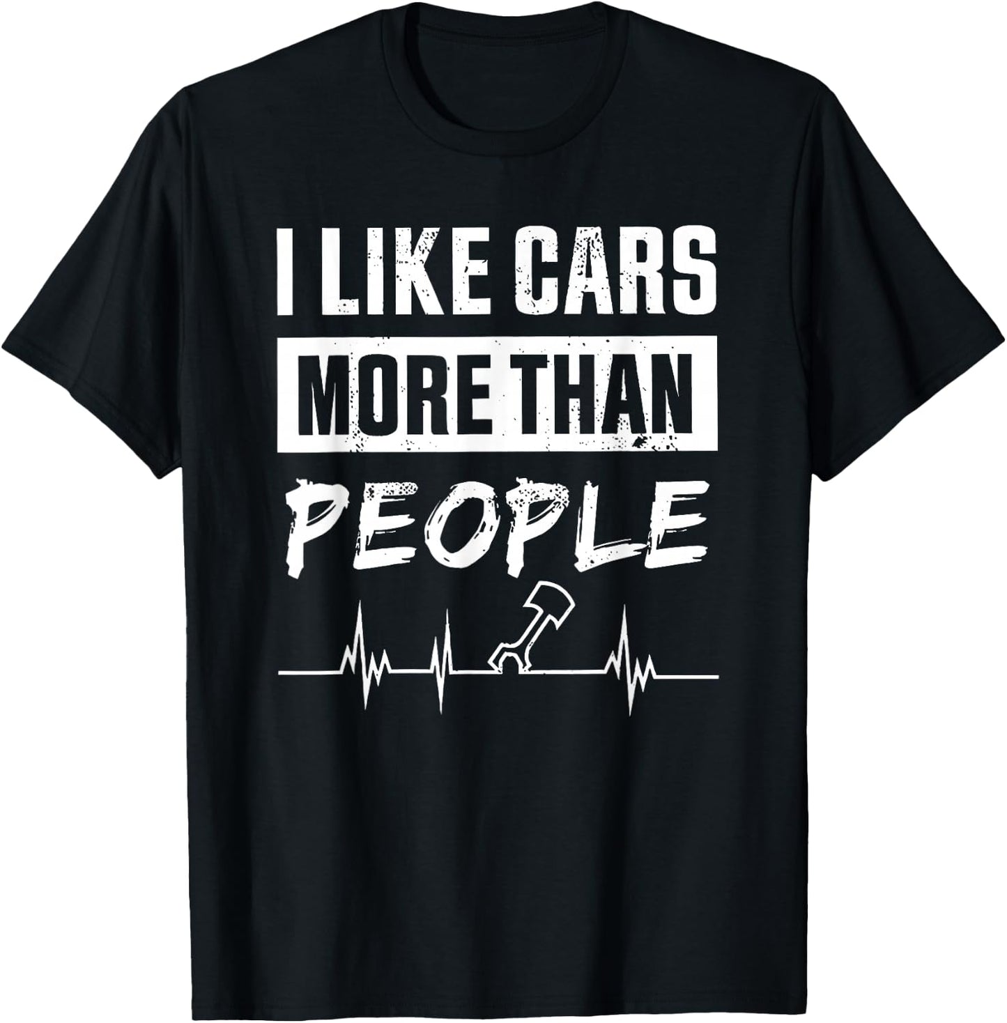 I Like Cars More Than People T-Shirt - T-Shirt | Black