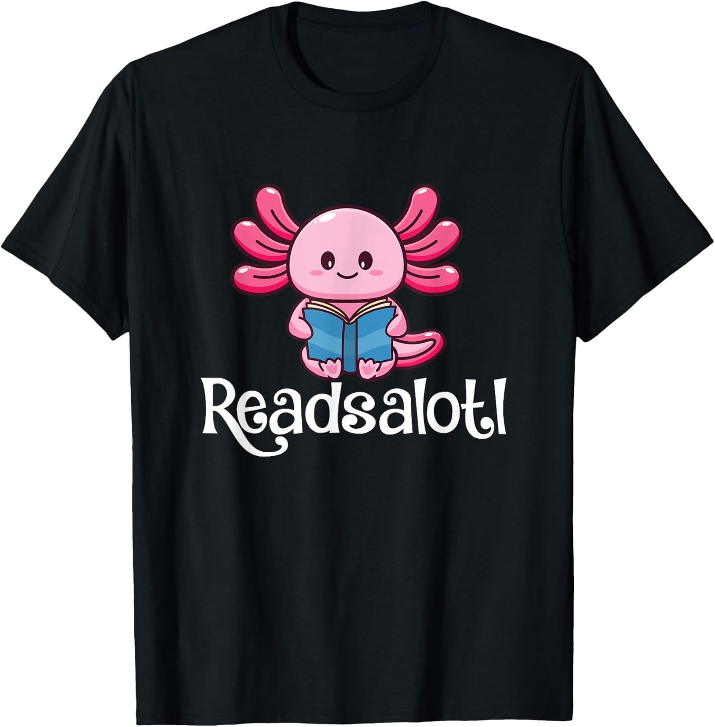 Readsalotl - Book Lover Reading Bookworm Reader T-Shirt - T-Shirt | Black