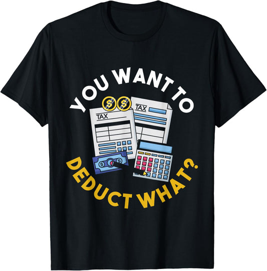 Funny Taxation Accountant CPA Gift Tax T-Shirt - T-Shirt | Black