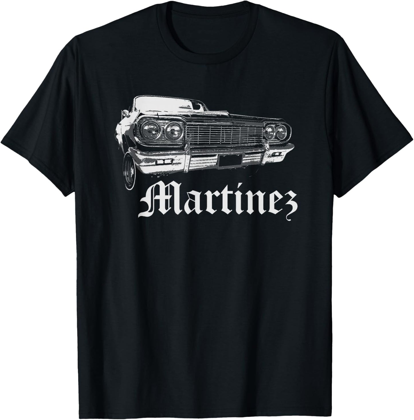 Martinez Shirt Lowrider Cali Family Reunion Gift T-Shirt - T-Shirt | Black