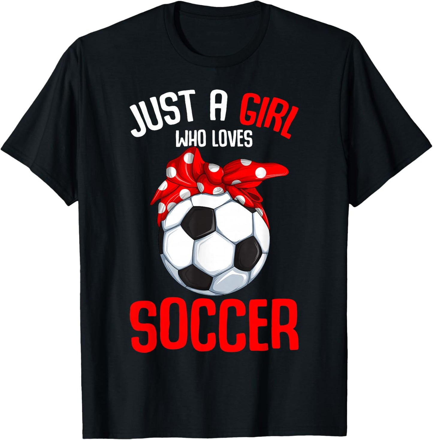 Just a Girl who loves Soccer Girls Youth T-Shirt - T-Shirt | Black
