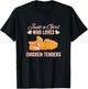Just a Girl Who Loves Chicken Tenders Tendies Women T-Shirt - T-Shirt | Black