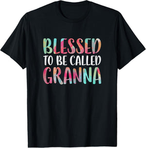 Blessed To Be Called Granna Shirt Women Mothers Day T-Shirt - T-Shirt | Black