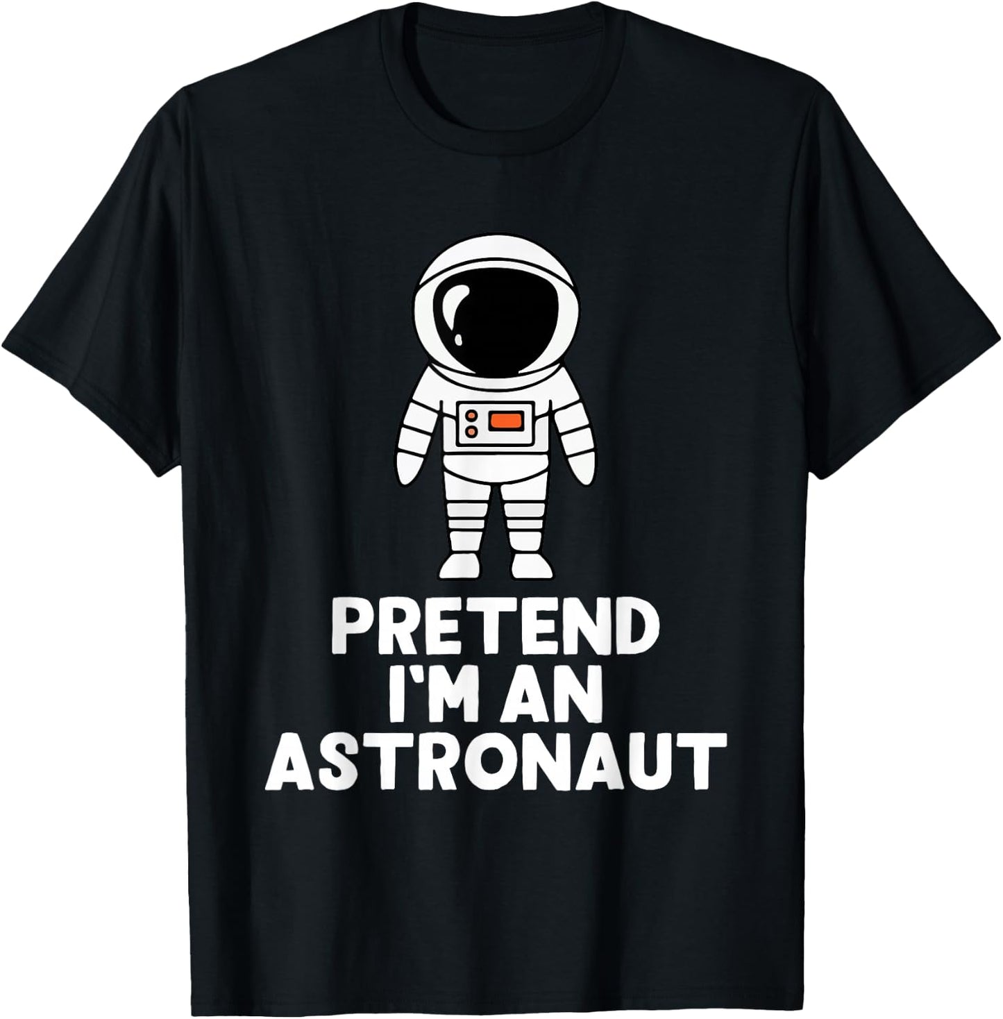 Easy Pretend I'm An Astronaut Costume Halloween Funny T-Shirt - T-Shirt | Black