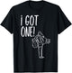 I Got One Groom Carrying Bride Bachelors Party Men Gift T-Shirt - T-Shirt | Black