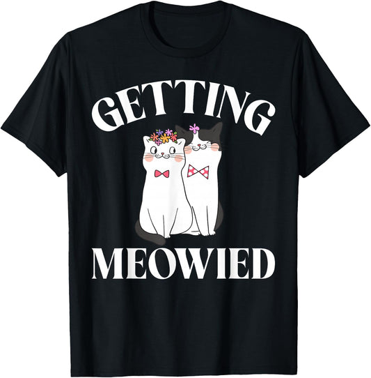 Getting Meowied Bride T-Shirt - T-Shirt | Black