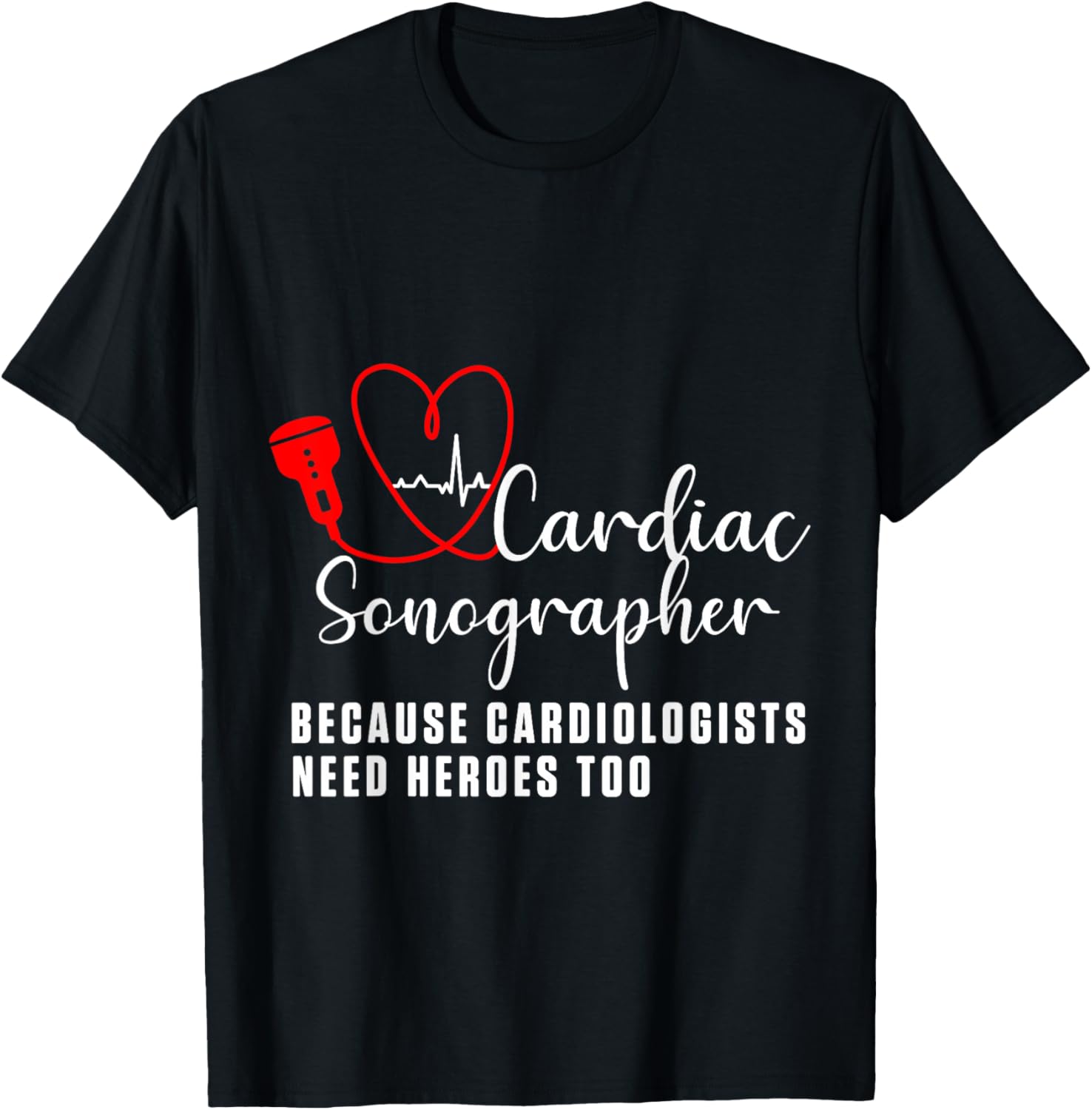Cardiac Sonographer Echo Tech Learn RDCS T-Shirt - T-Shirt | Black
