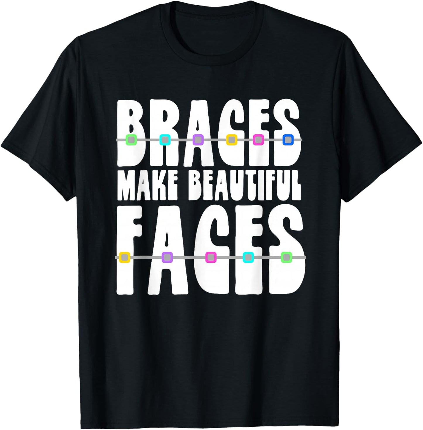 Cool Orthodontist Gift | Adults & Teens Who Just Got Braces T-Shirt - T-Shirt | Black