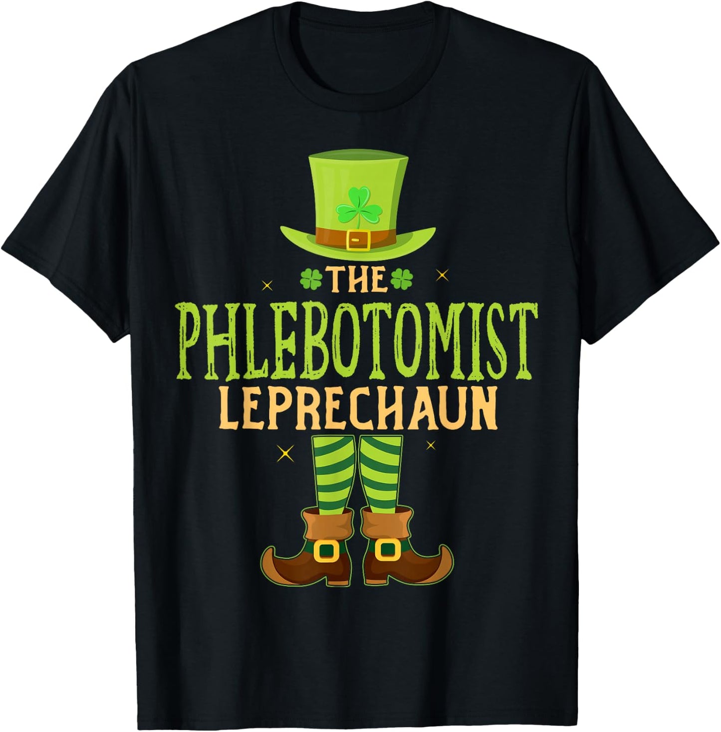 The Phlebotomist Leprechaun Funny Matching St Patricks Day T-Shirt - T-Shirt | Black