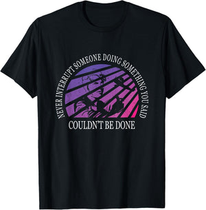 Never interrupt someone doing something Earhart Day T-Shirt - T-Shirt | Black