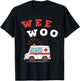 Wee Woo Ambulance First Responder EMS Paramedic T-Shirt - T-Shirt | Black