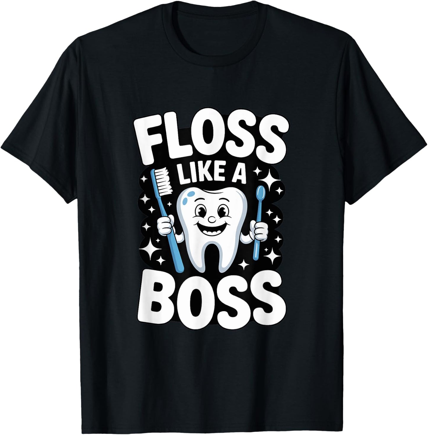 Floss Like A Boss Dental Hygiene Fun T-Shirt - T-Shirt | Black