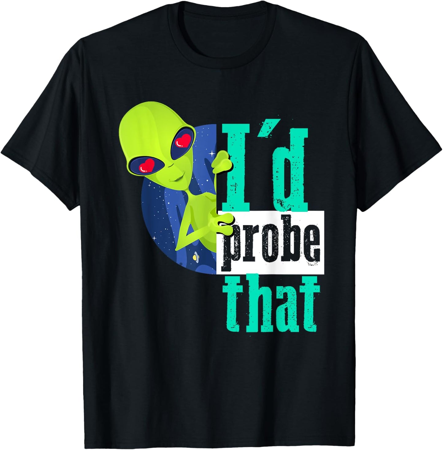 Funny Alien Shirts - Alien Probe Shirt Gift T-Shirt - T-Shirt | Black