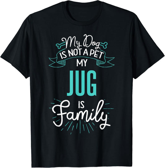 Cute Jug Shirt Family Dog Gift Men T-Shirt - T-Shirt | Black