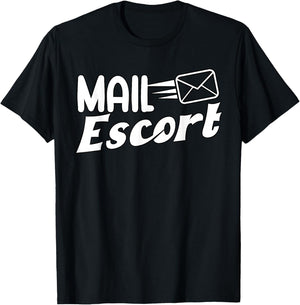 Mail escort Postman Gift Mail Carrier Workers T-Shirt - T-Shirt | Black