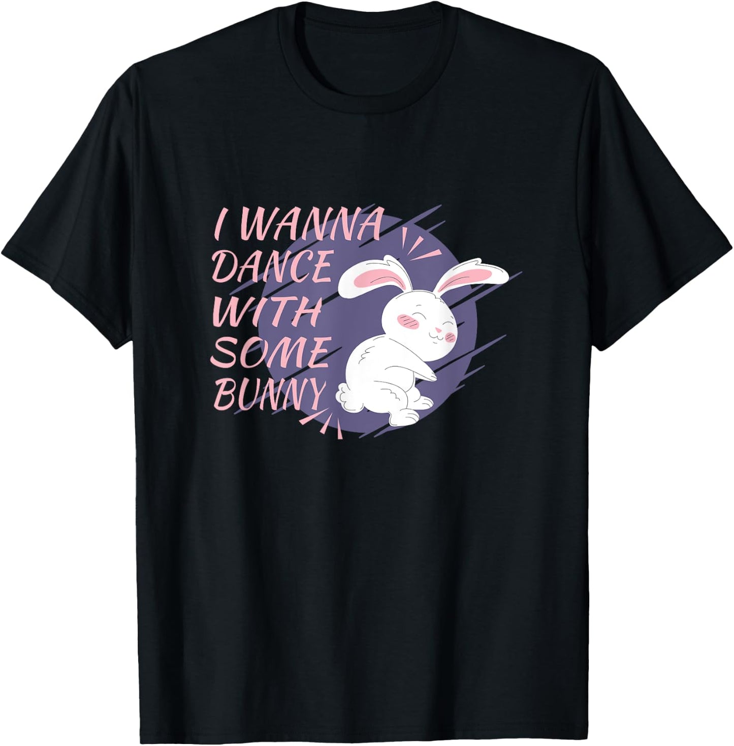 Bunny Wants to Dance Dance Party Dance Partner Dancing Rabbit T-Shirt - T-Shirt | Black