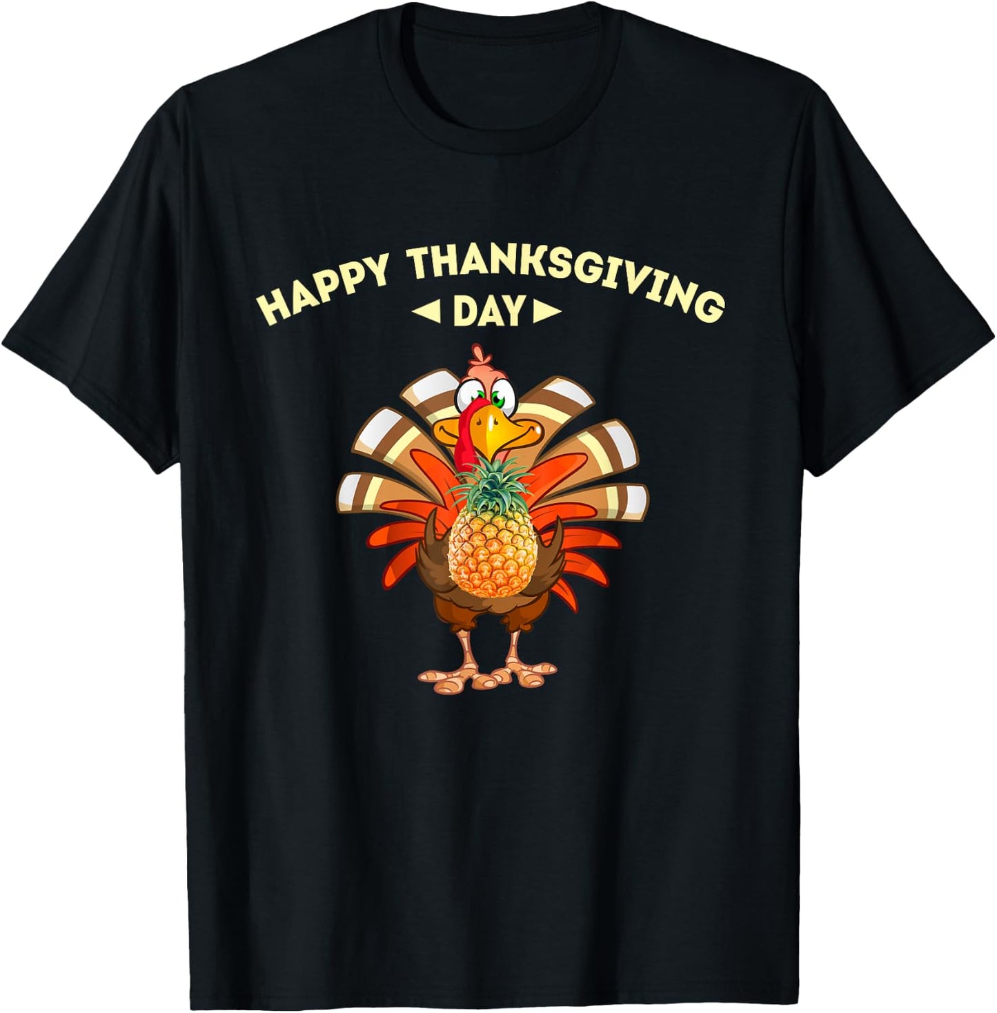 Happy thanksgiving day, turkey Pineapple lovers shirt turkey T-Shirt - T-Shirt | Black