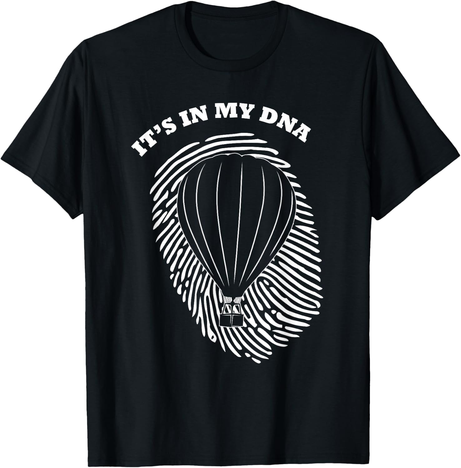 It's in My DNA Hot Air Balloon Pilot Fingerprint Fans Retro T-Shirt - T-Shirt | Black