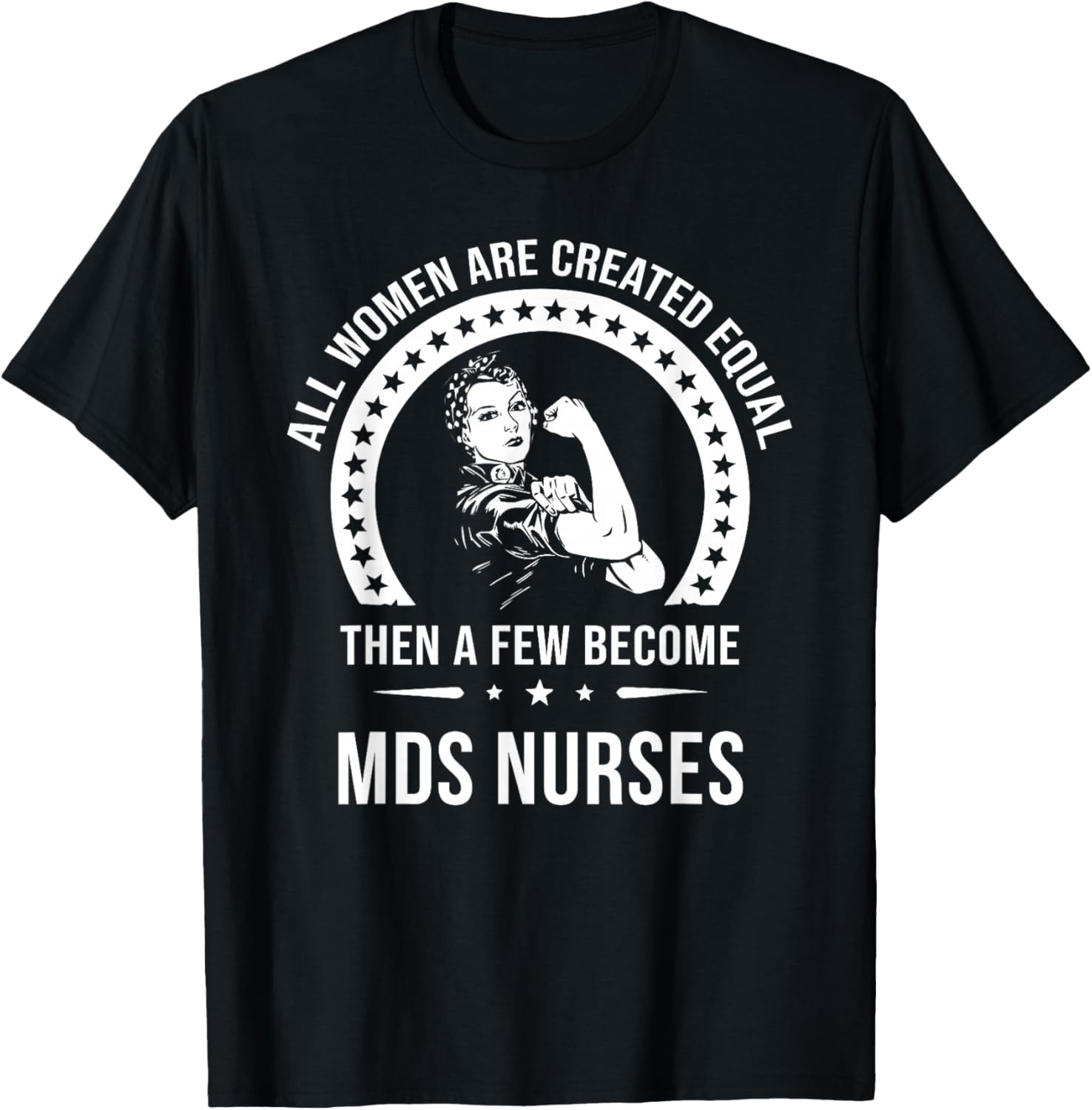 Mds Nurse Shirts | Mds Nurse T-Shirt - T-Shirt | Black