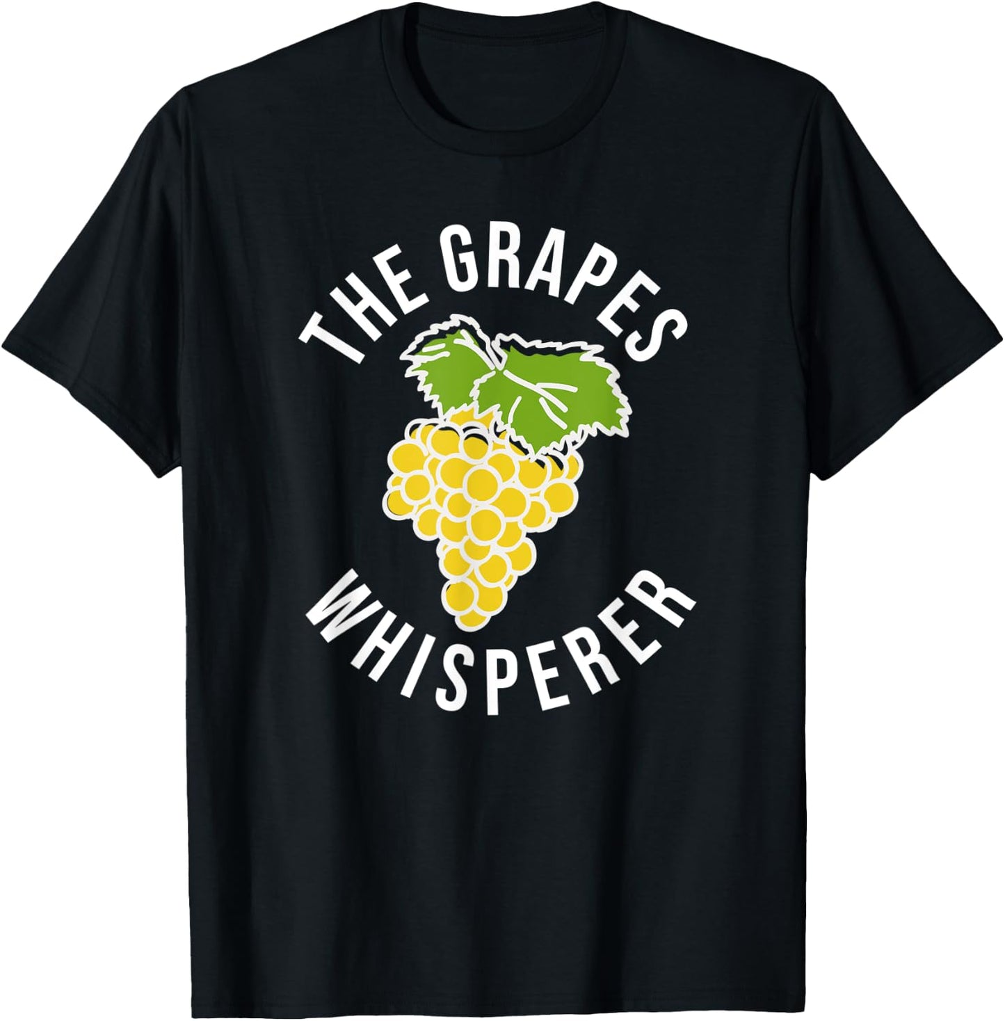 The Grapes Whisperer Funny Grape Farmer T-Shirt - T-Shirt | Black