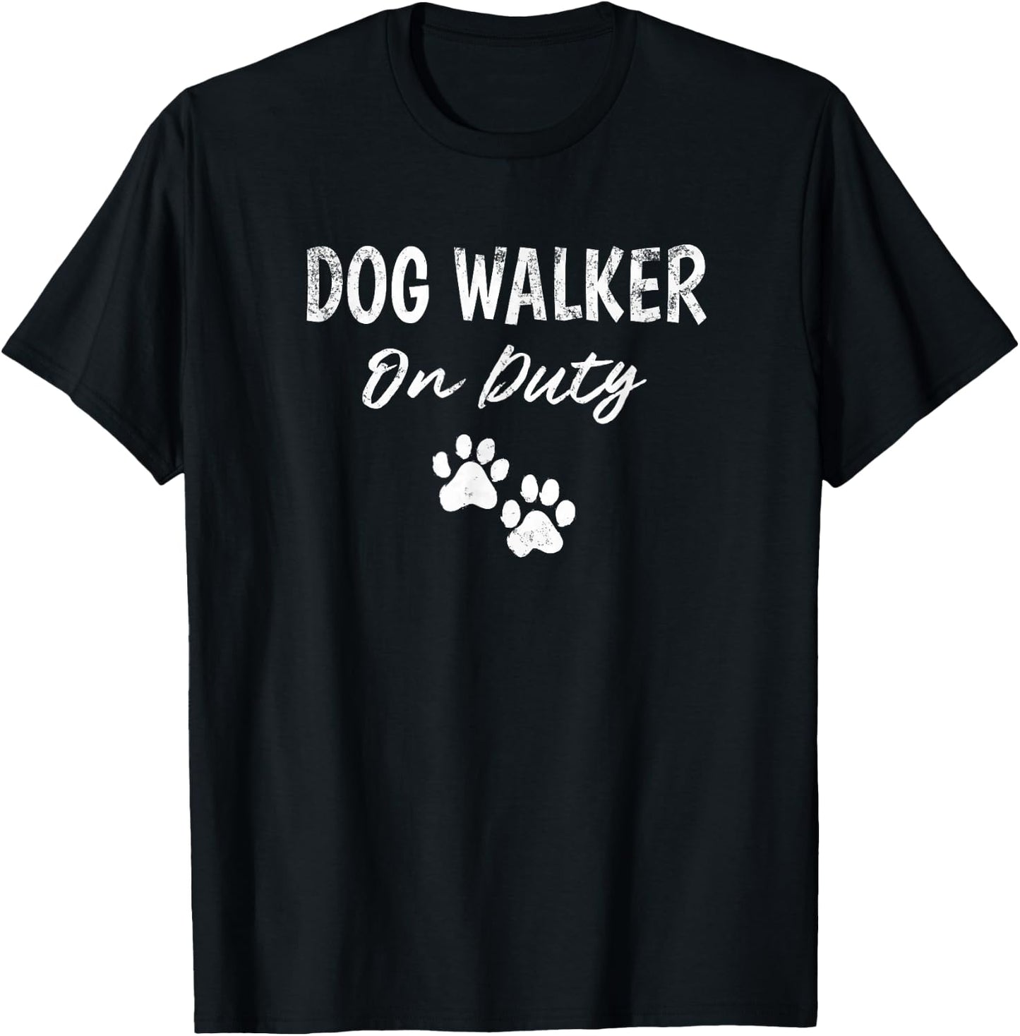 Dog Walker on Duty Professional Dog Walker Gift T-Shirt - T-Shirt | Black