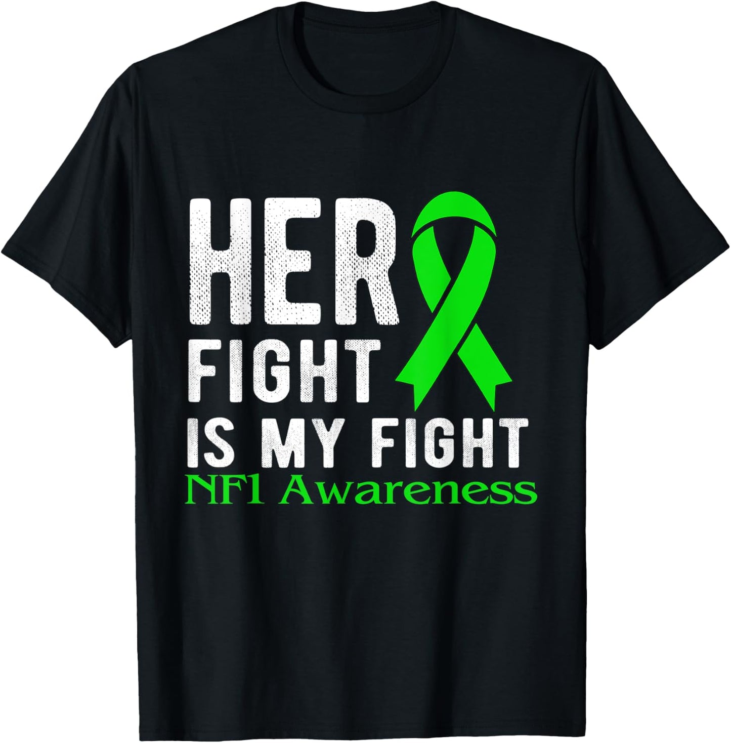 Her fight is my fight NF1 T-Shirt - T-Shirt | Black