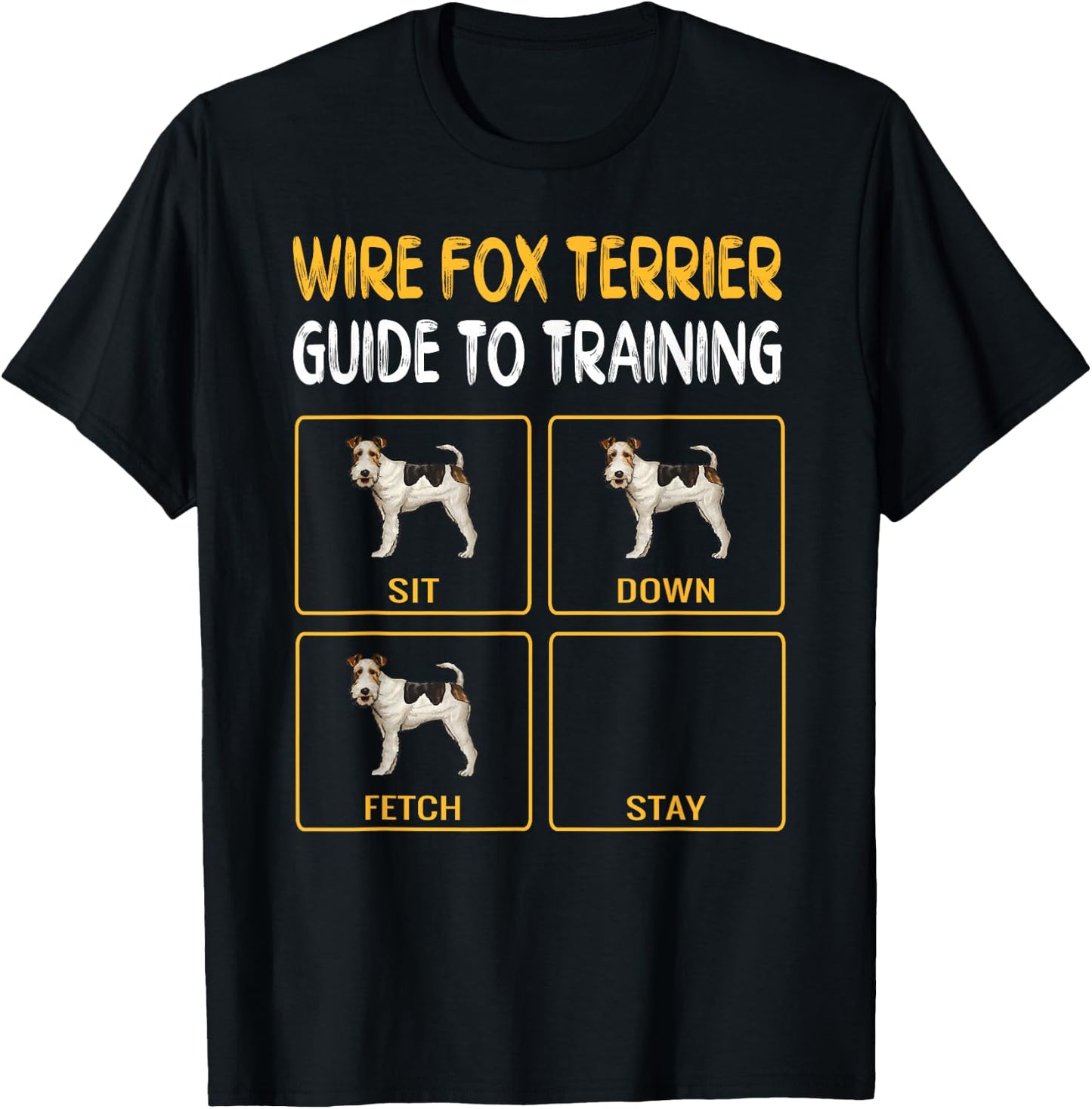 Wire Fox Terrier Guide To Training Dog Obedience T-Shirt - T-Shirt | Black
