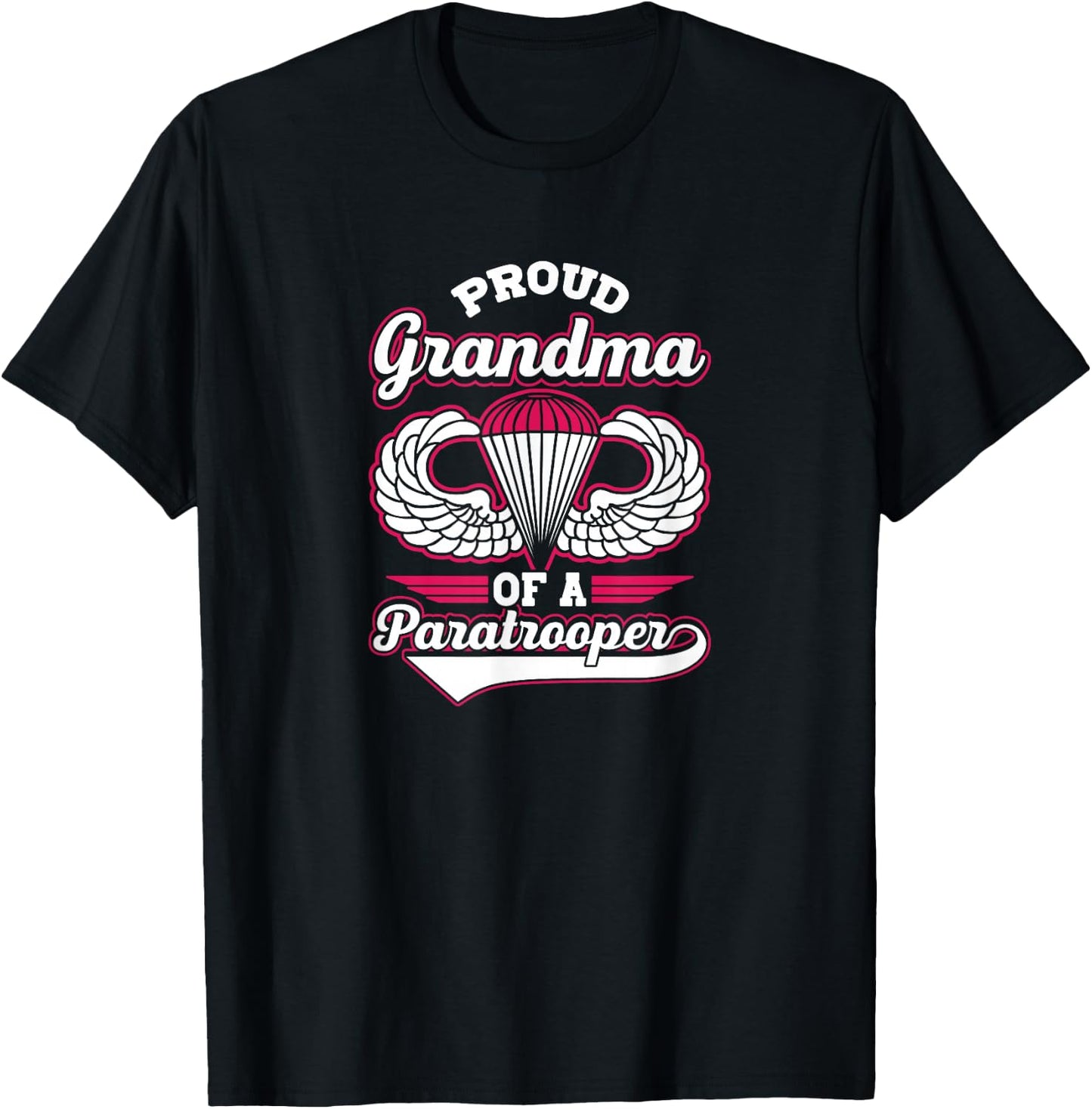 Airborne Shirt - Proud Grandma of a Paratroooper T-Shirt - T-Shirt | Black