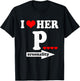 Funny Valentine's Day Couple Matching I Love Her Personality T-Shirt - T-Shirt | Black