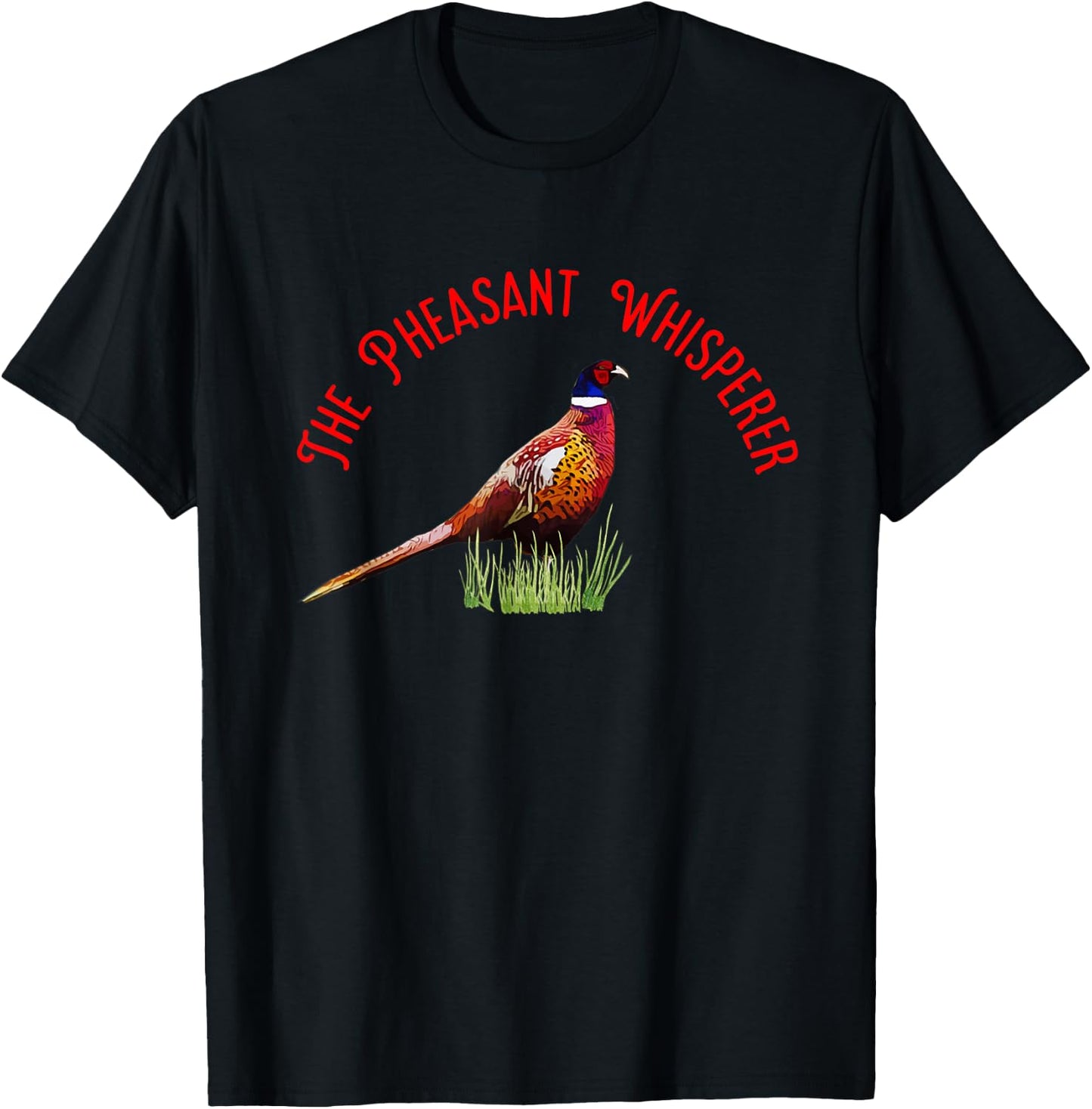 The Pheasant Whisperer T-Shirt - T-Shirt | Black