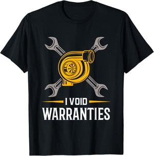 I Void Warranties - Car Mechanic Auto Repair Gift T-Shirt - T-Shirt | Black