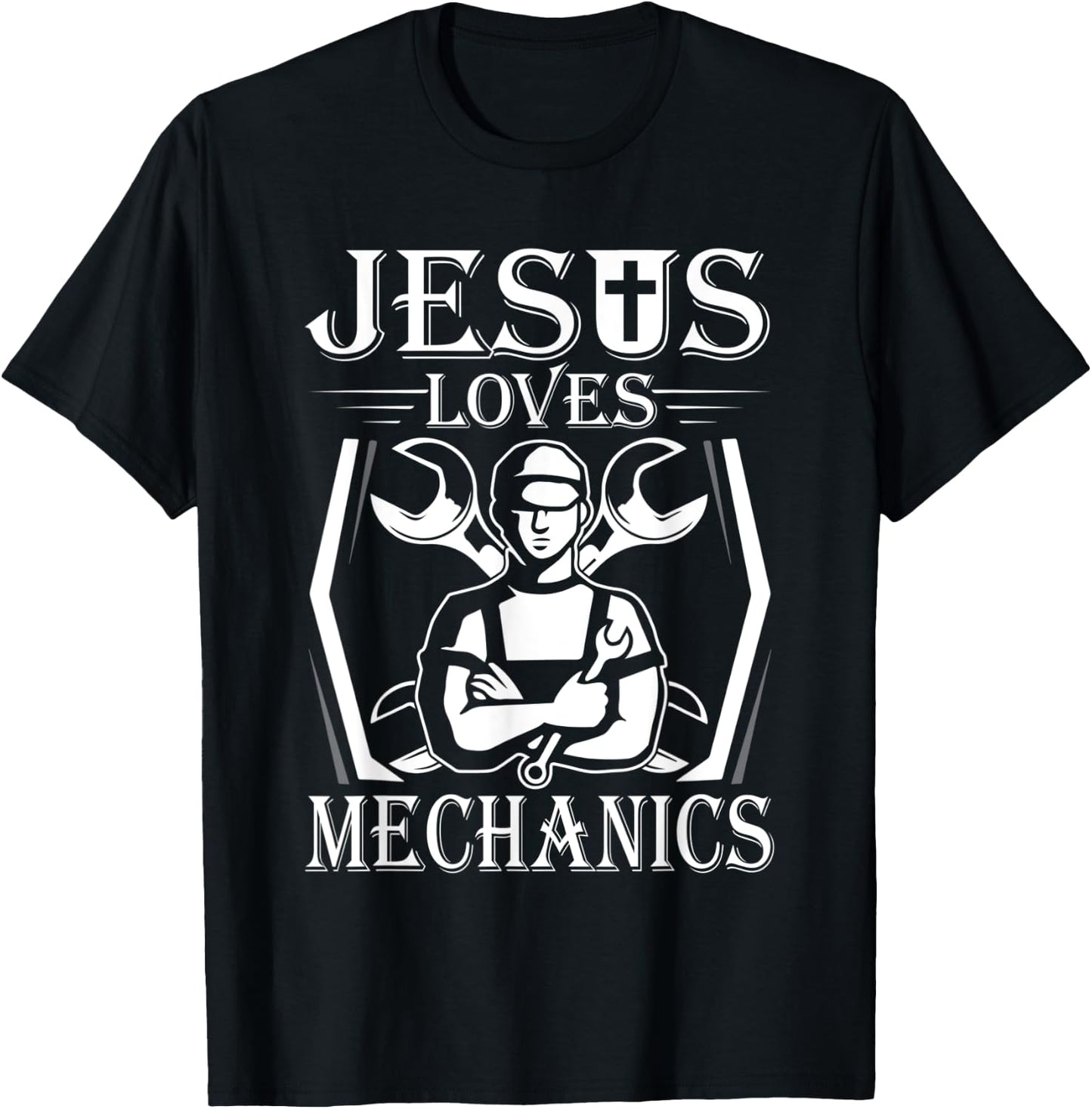 Jesus Loves Mechanics T-Shirt - T-Shirt | Black