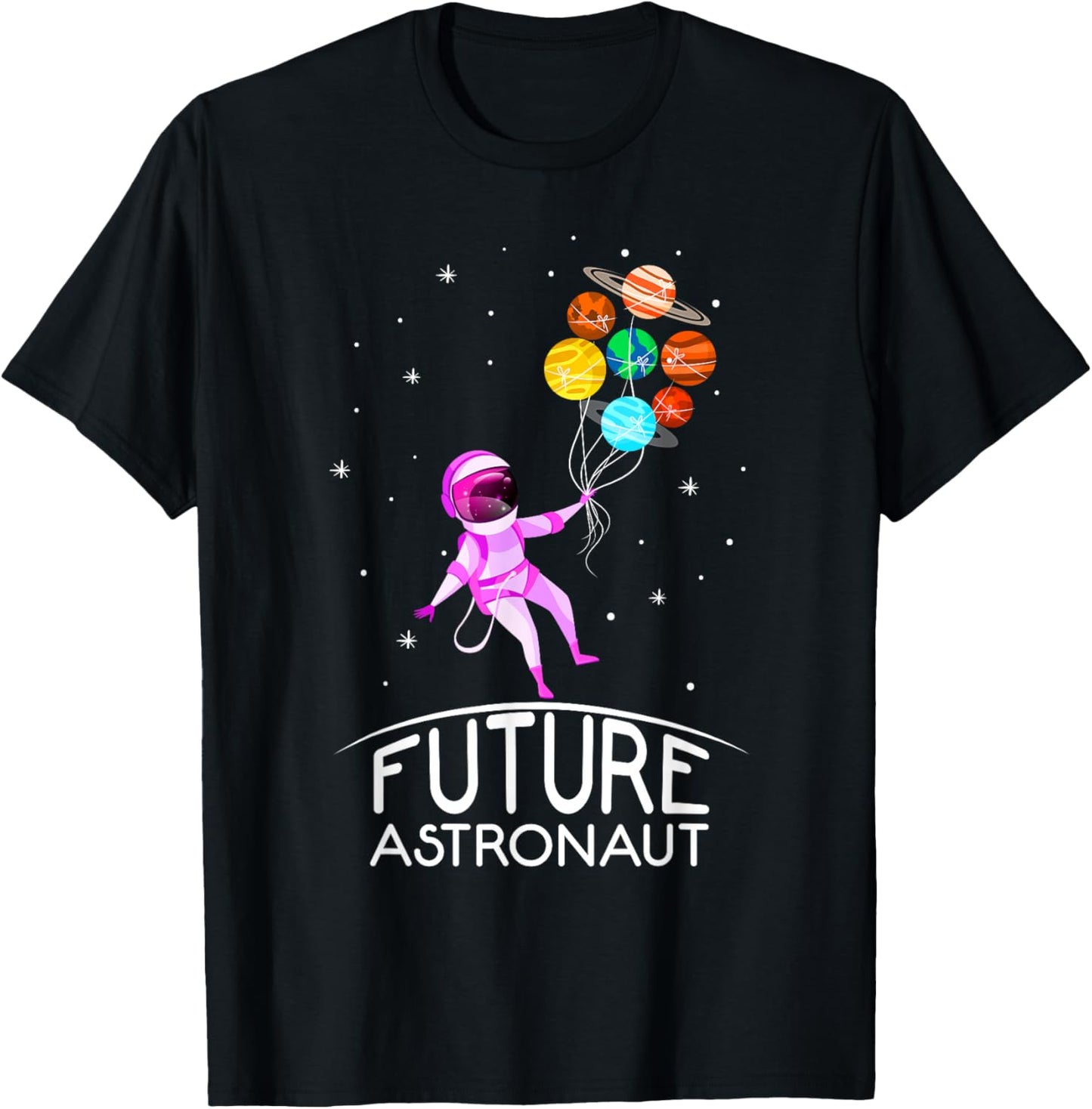 Future Astronaut With Planets Funny Quote For Girl T-Shirt - T-Shirt | Black