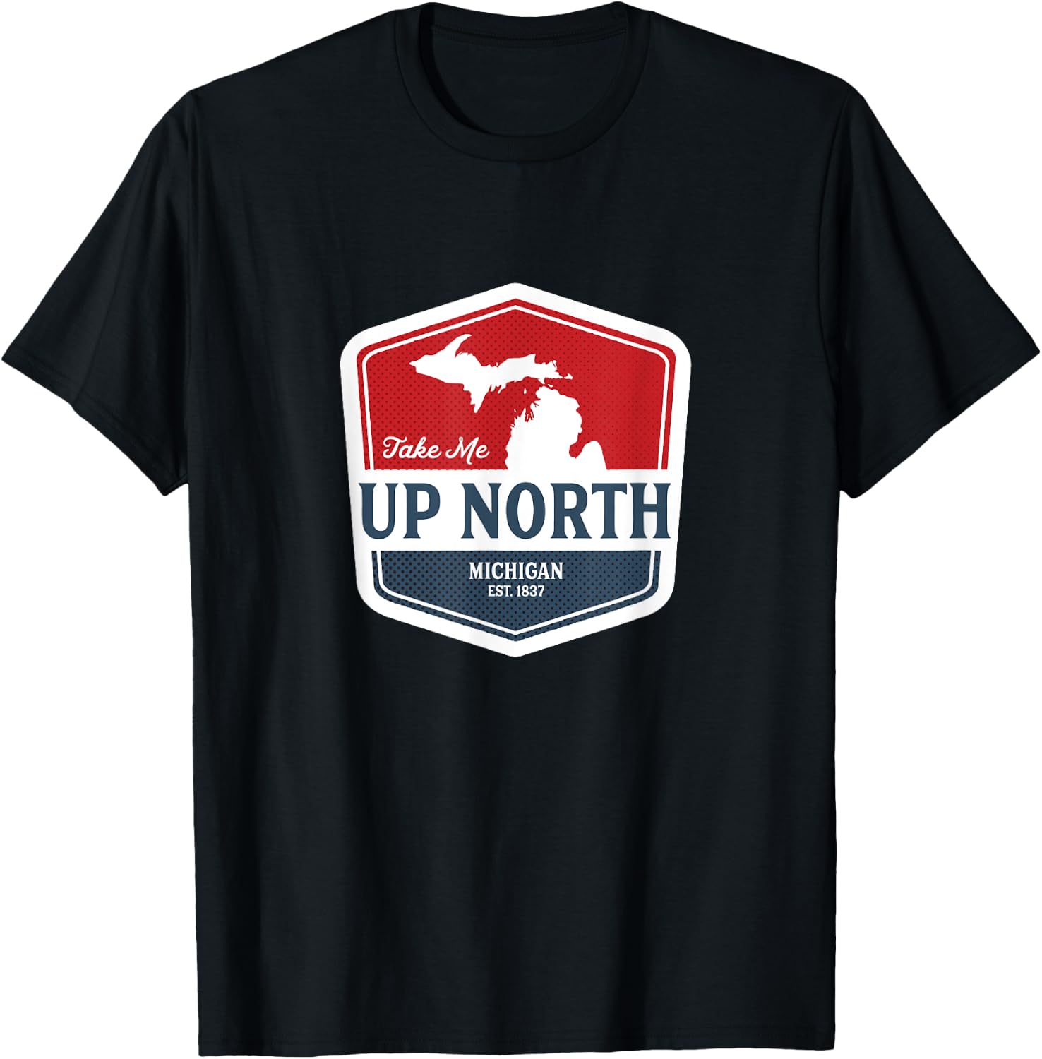 Take Me Up North Michigan T-Shirt - T-Shirt | Black