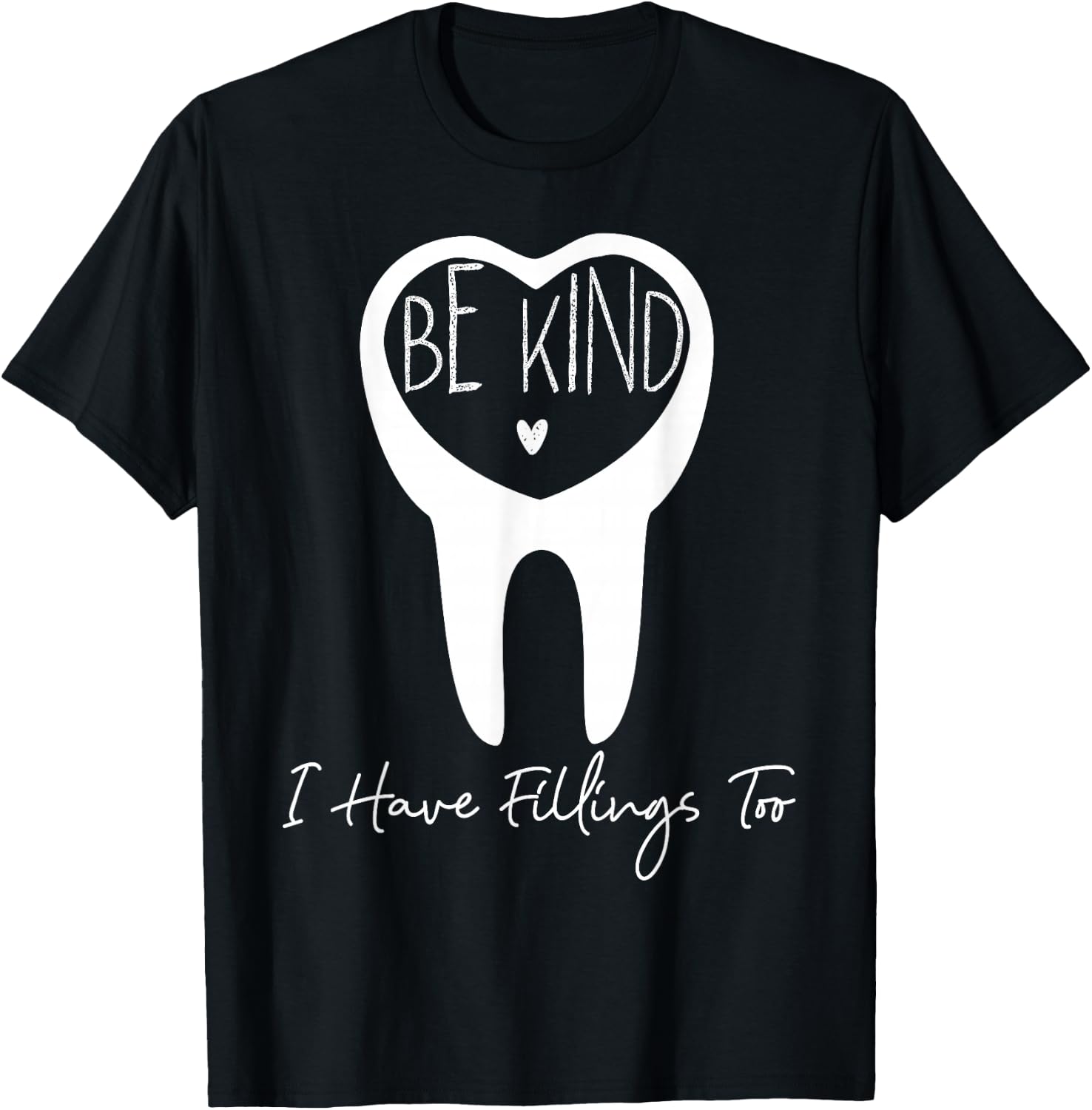 Dentist Dental Assistant Hygienist Tooth T-Shirt - T-Shirt | Black
